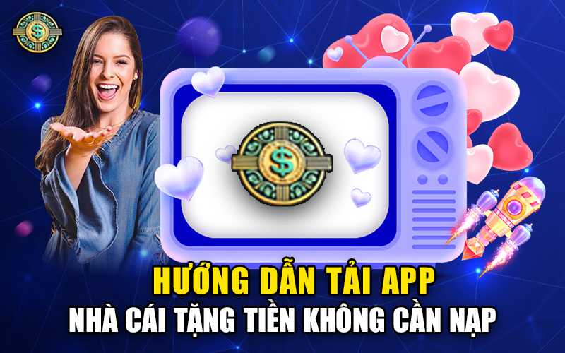 Lợi Ích Khi Tải App Nhà Cái